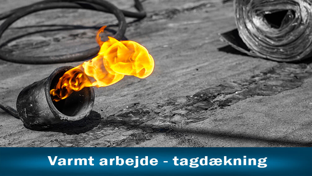 Varmt arbejde tag tagdækning